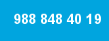 988 848 40 19 988 848 40 19